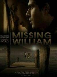 Missing William (2014) อดีตรัก แรงปรารถนา