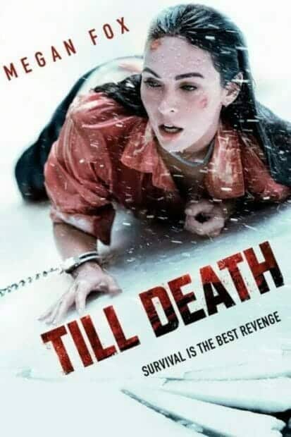 Till Death (2021) จนกว่าจะตาย