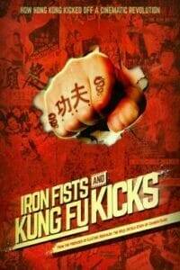 Iron Fists and Kung Fu Kicks (2019) กังฟูสะท้านปฐพี