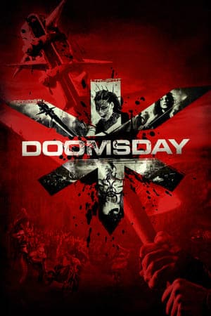 Doomsday (2008) ห่าล้างโลก