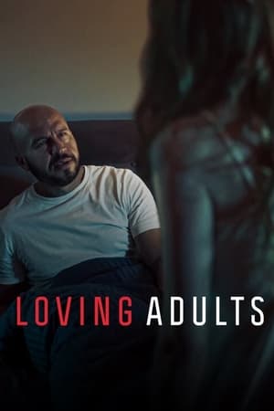 Loving Adults (2022) รักจนวันตาย