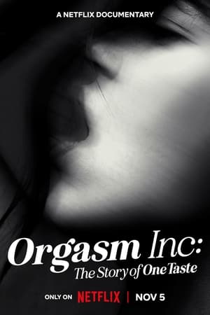 Orgasm Inc The Story of OneTaste (2022)