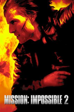 Mission: Impossible 2 (2000) มิชชั่น:อิมพอสซิเบิ้ล 2