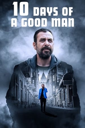 10 Days of a Good Man (2023) 10 วันของคนดี