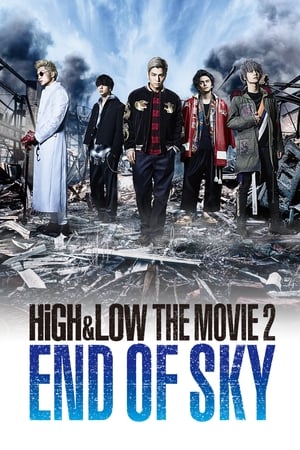 HiGH&LOW The Movie 2: End of Sky (2017)