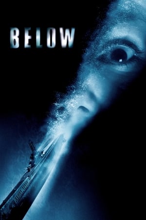 Below (2002) ดิ่งลึกหลอนสยอง