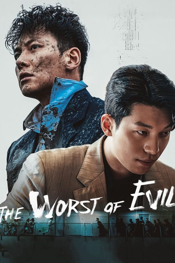 The Worst of Evil (2023)