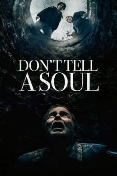 Don't Tell a Soul (2021) อย่าบอกใคร