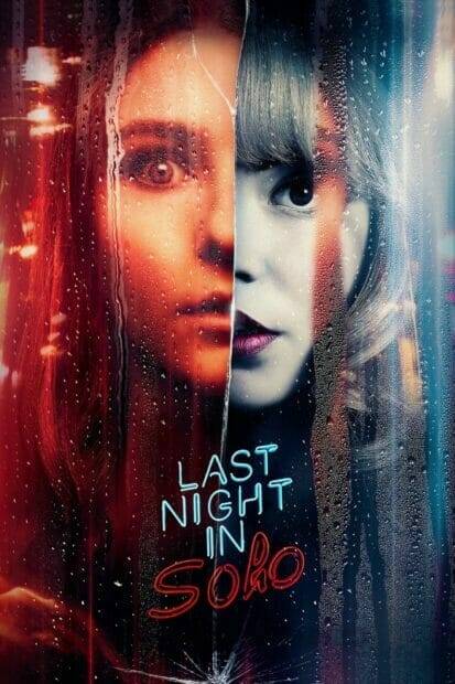 Last Night in Soho (2021) ฝัน-หลอน-ที่โซโห