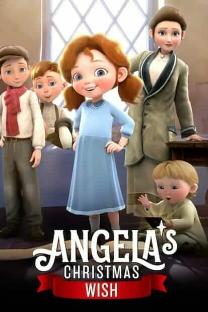 Angela's Christmas Wish (2020) อธิษฐานคริสต์มาสของแอนเจลา