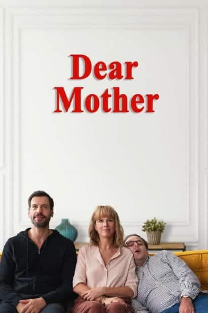 Dear Mother (2020) เดียร์ มาเธอร์