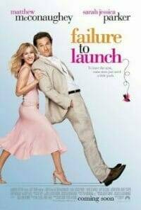 Failure to Launch (2006) จัดฉากรัก...กำจัดลูกแหง่