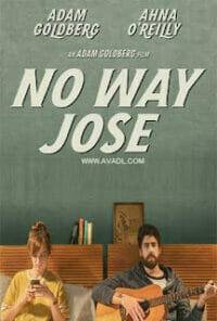 No Way Jose (2015) ขาร็อค ขอรักอีกครั้ง