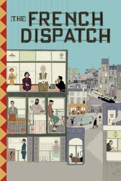 The French Dispatch (2021) ก๊วนข่าวหัวเห็ด