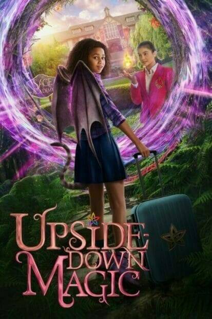 Upside-Down Magic (2020) ด้วยพลังแห่งเวทมนตร์ประหลาด