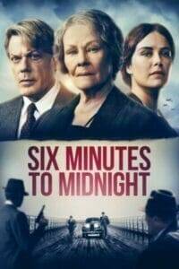 Six Minutes to Midnight (2020) พลิกชะตาจารชน