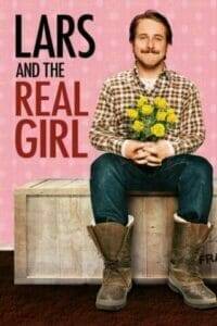 Lars and the Real Girl (2007) หนุ่มเจี๋ยมเจี้ยม กับสาวเทียมรักแท้