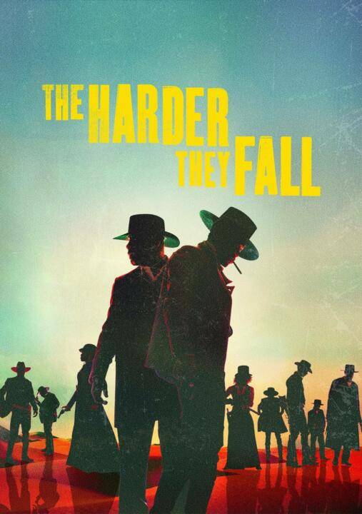 The Harder They Fall (2021) เพื่อแก้แค้น