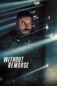 Without Remorse (2021) ลบรอยแค้น โดย ทอม แคลนซี