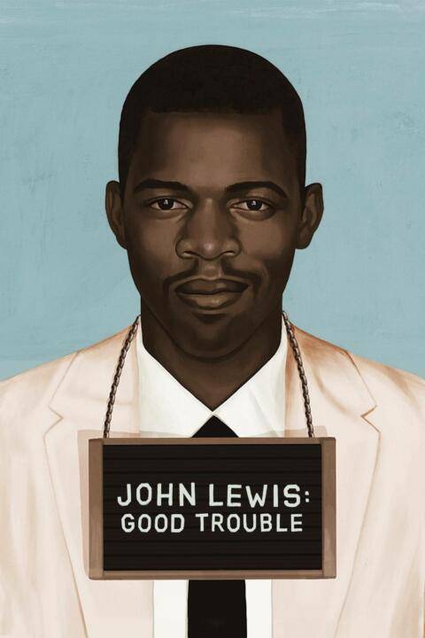 John Lewis: Good Trouble (2020) จอห์น ลูอิส: บุรุษกล้าขวางโลก