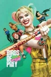 Birds of Prey (2020) ทีมนกผู้ล่า กับฮาร์ลีย์ ควินน์ ผู้เริดเชิด